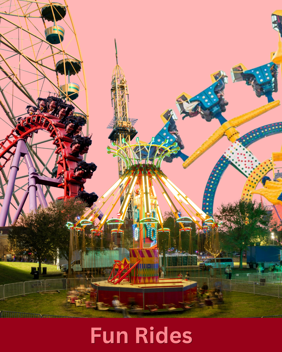 Fun Rides